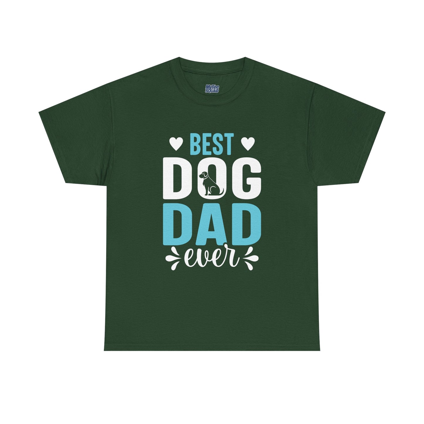 Best Dog Dad Ever Cotton T-Shirt
