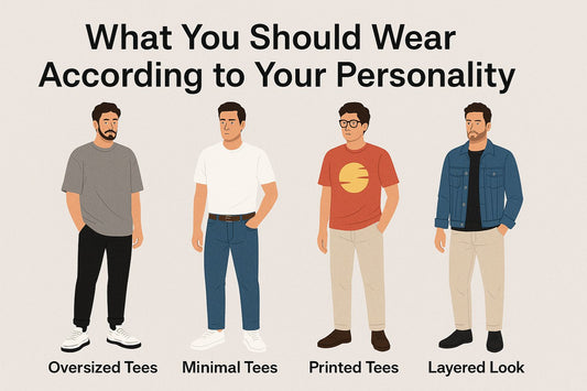 What You Should Wear According To Your Personality?