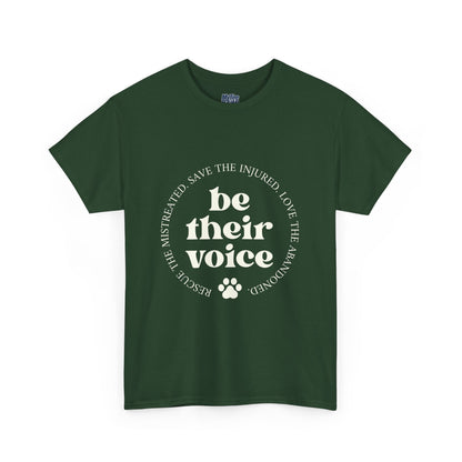 Be Their Voice T-Shirt – Animal Rights Advocate Tee