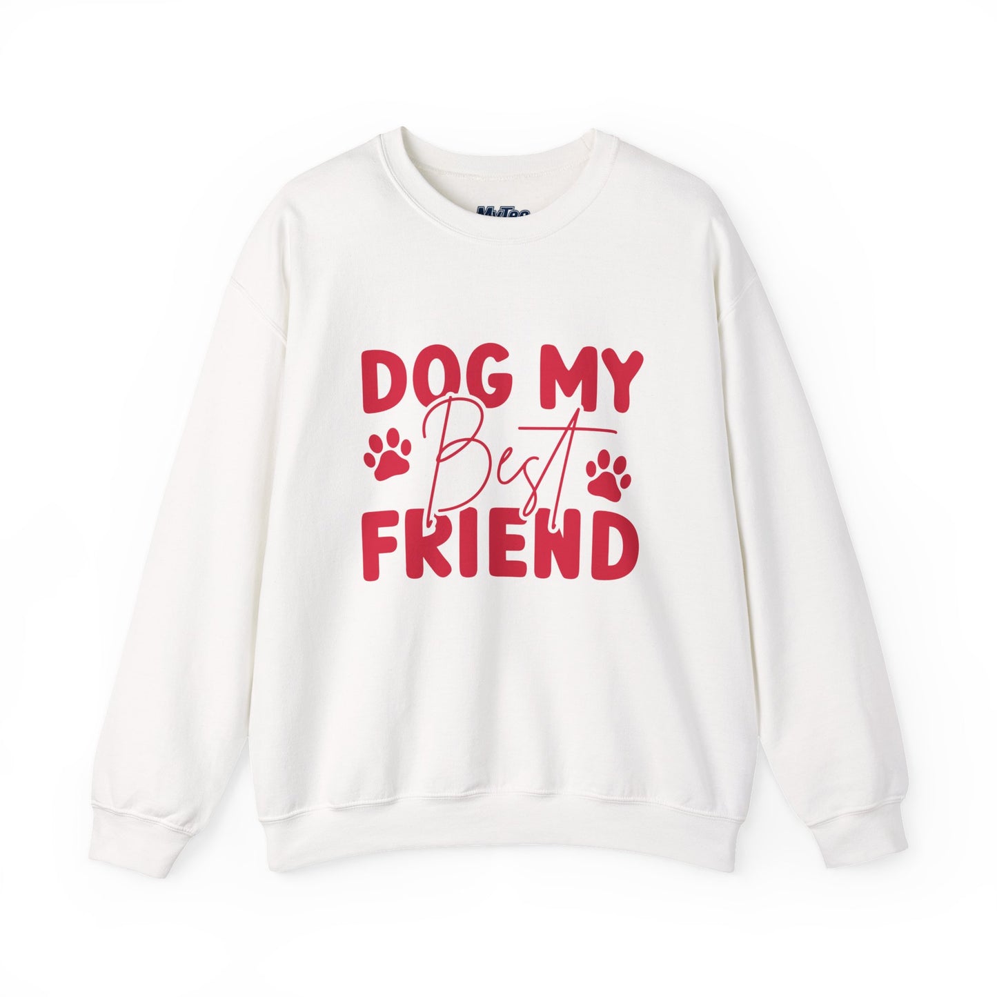 Dog My Best Friend Unisex Sweatshirt – Sweet & Comfy