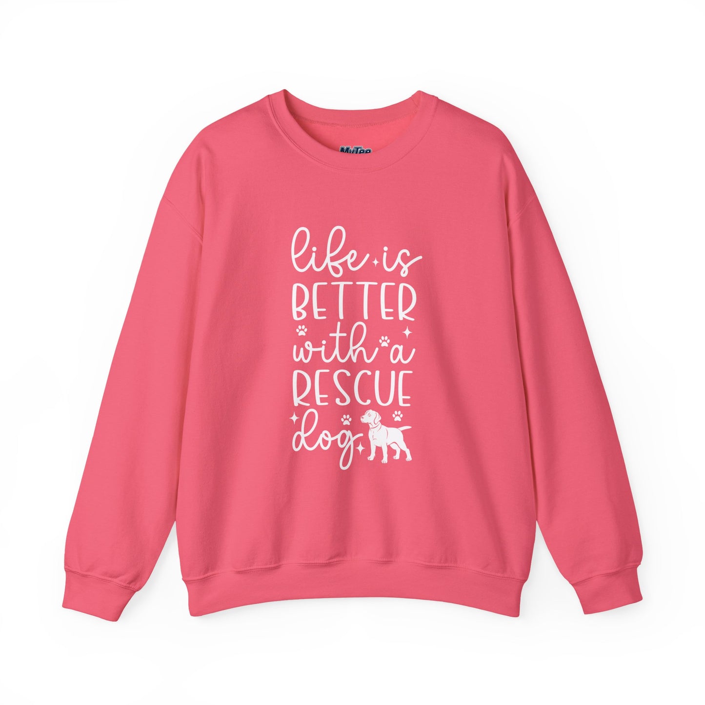 Life Is Better With A Rescue Dog Unisex Sweatshirt | Cozy Pet Lover Gift