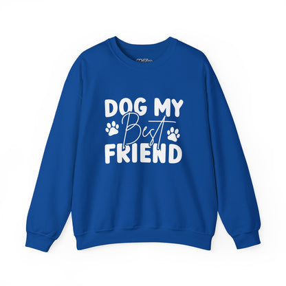 Dog My Best Friend Unisex Sweatshirt – Sweet & Comfy