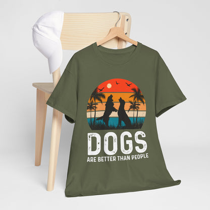 Dogs Are Better Than People Unisex T-Shirt