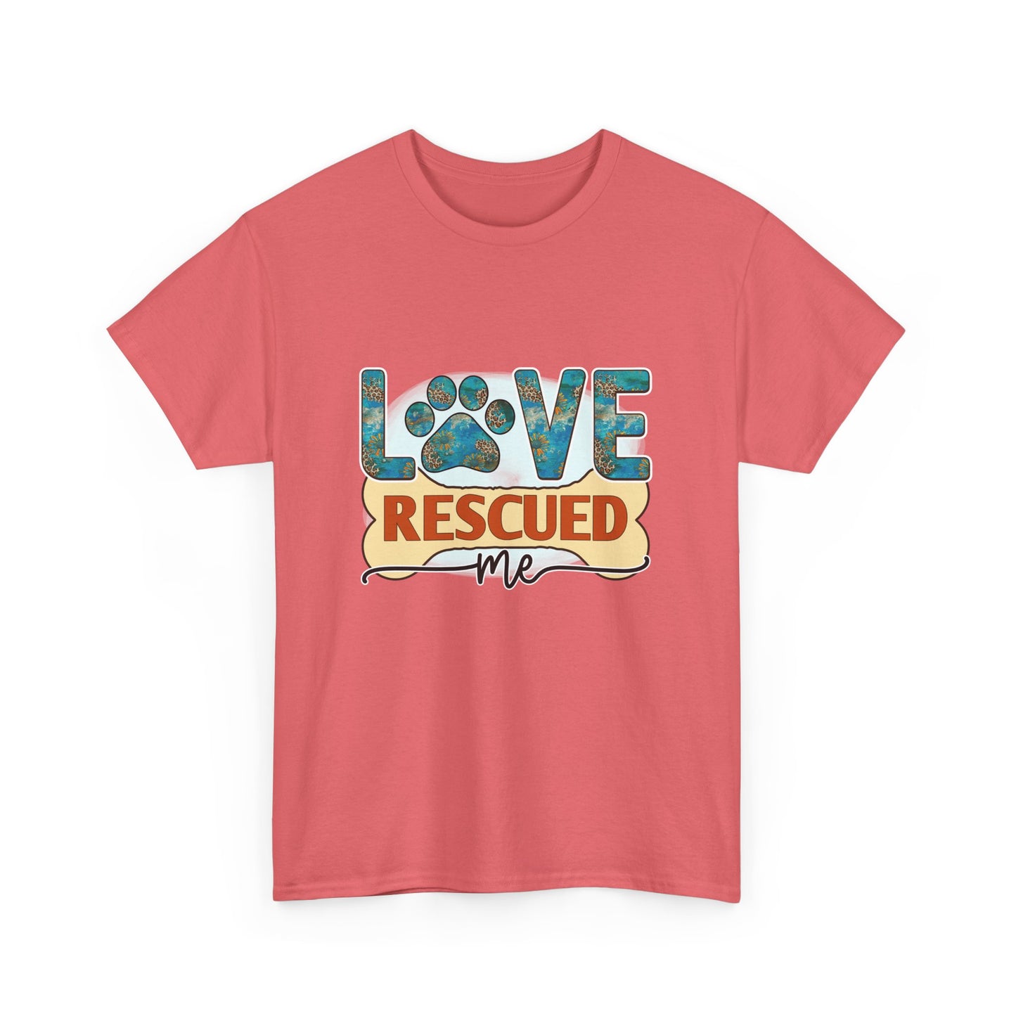 Love Rescued Me T-Shirt - Rescue Dogs Save Lives