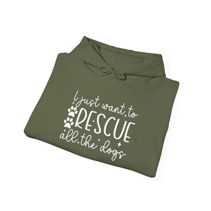 I Just Want To Rescue All The Dogs Unisex Hoodie- Rescue Vibes Only