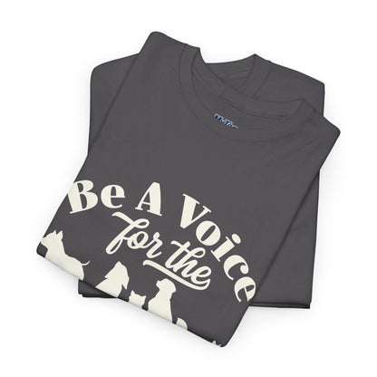 Be A Voice For The Voiceless Unisex T-Shirt | Empowering Animal Rescue Tee