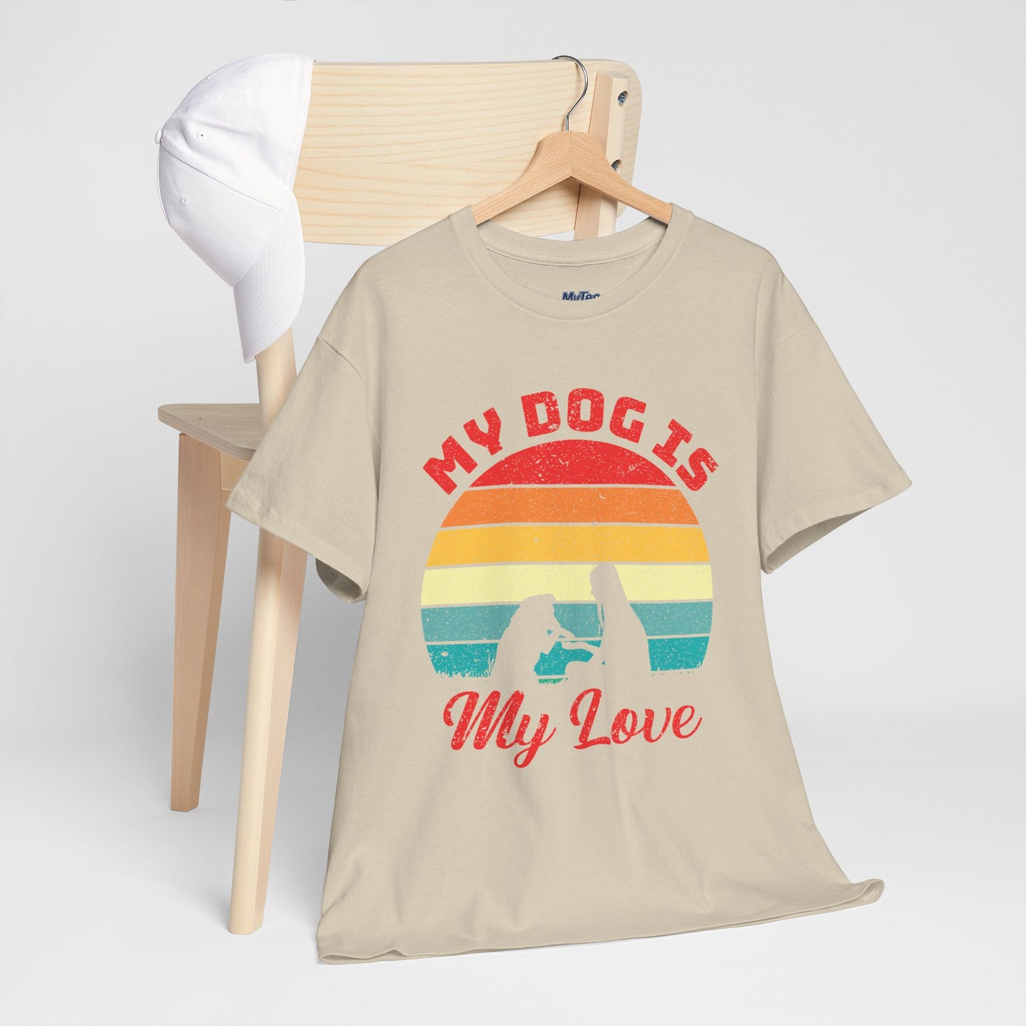 My Dog Is My Love Unisex T-Shirts For Dog Lover