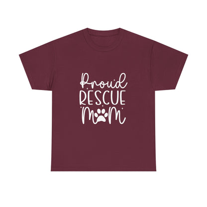 Proud Rescue Mom T-Shirt | Gift For Dog Mom