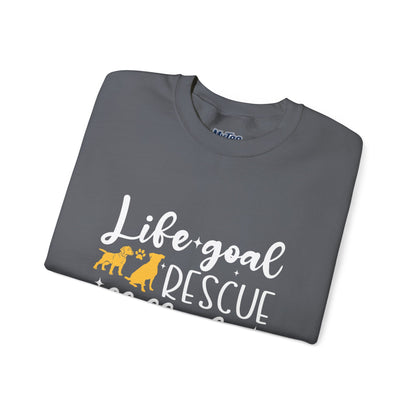 Life Goal Rescue All The Dogs Unisex Sweatshirt | Animal Rescue Merchandise