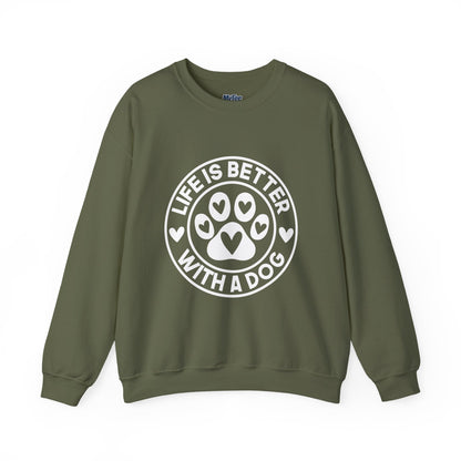 Life Is Better With A Dog Sweatshirt | Crewneck Pullover