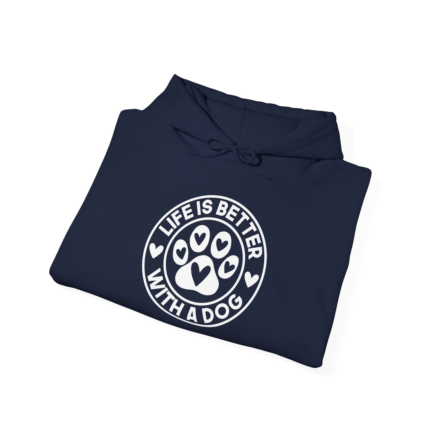 "Life Is Better With A Dog" Unisex Hoodie | Dog-Themed Apparel
