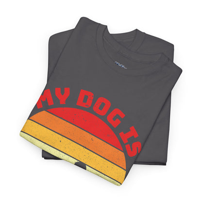 My Dog Is My Love Unisex T-Shirts For Dog Lover
