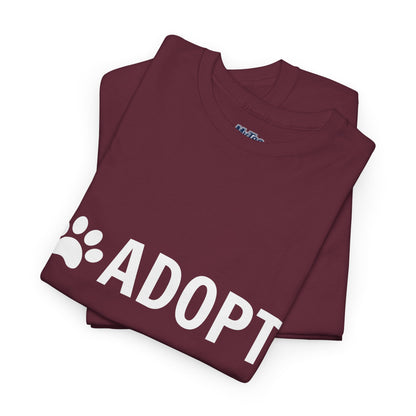 Adopt Unisex Heavy Cotton Tee | Perfect for Animal Lovers, Pet Adoption Events