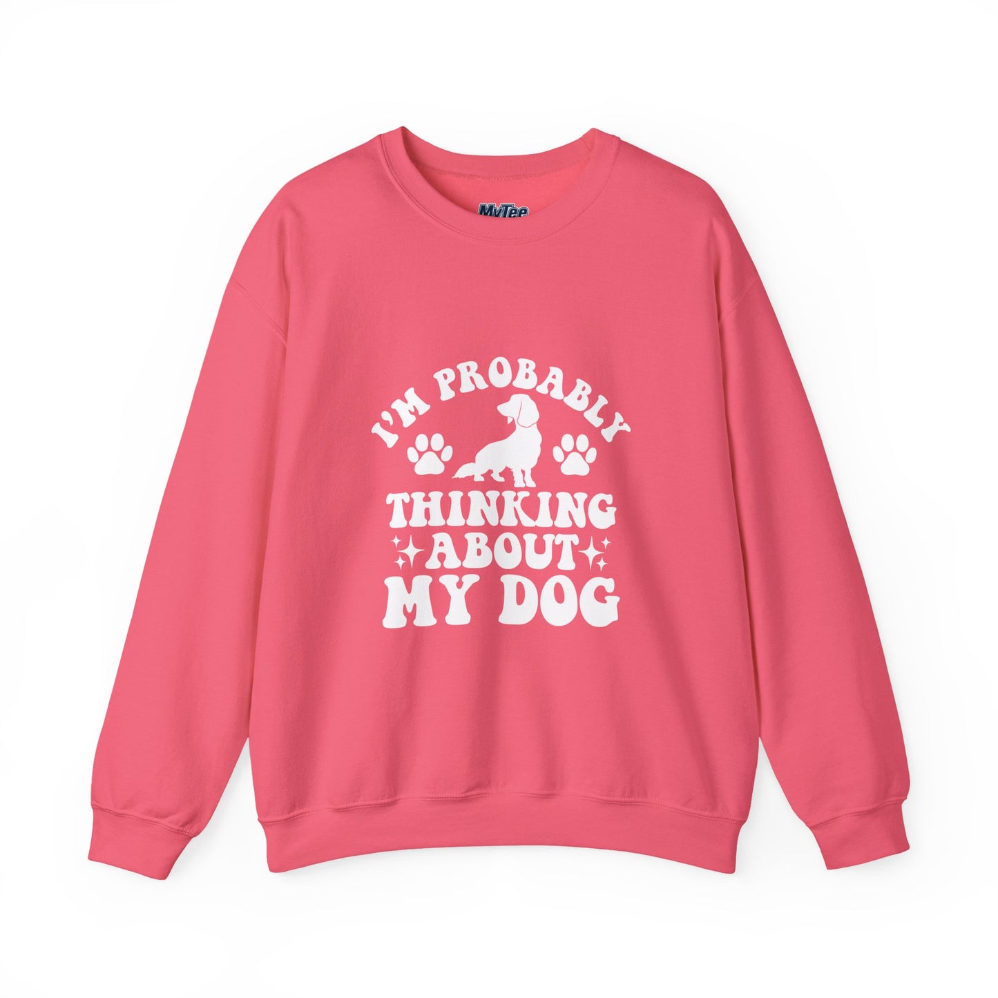 I'm Probably Thinking About My Dog Sweatshirt – Relatable & Cozy
