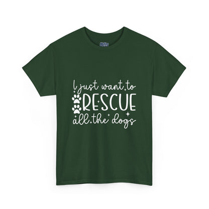 I Just Want To Rescue All The Doga Unisex T-Shirt – Soft Style, Big Heart