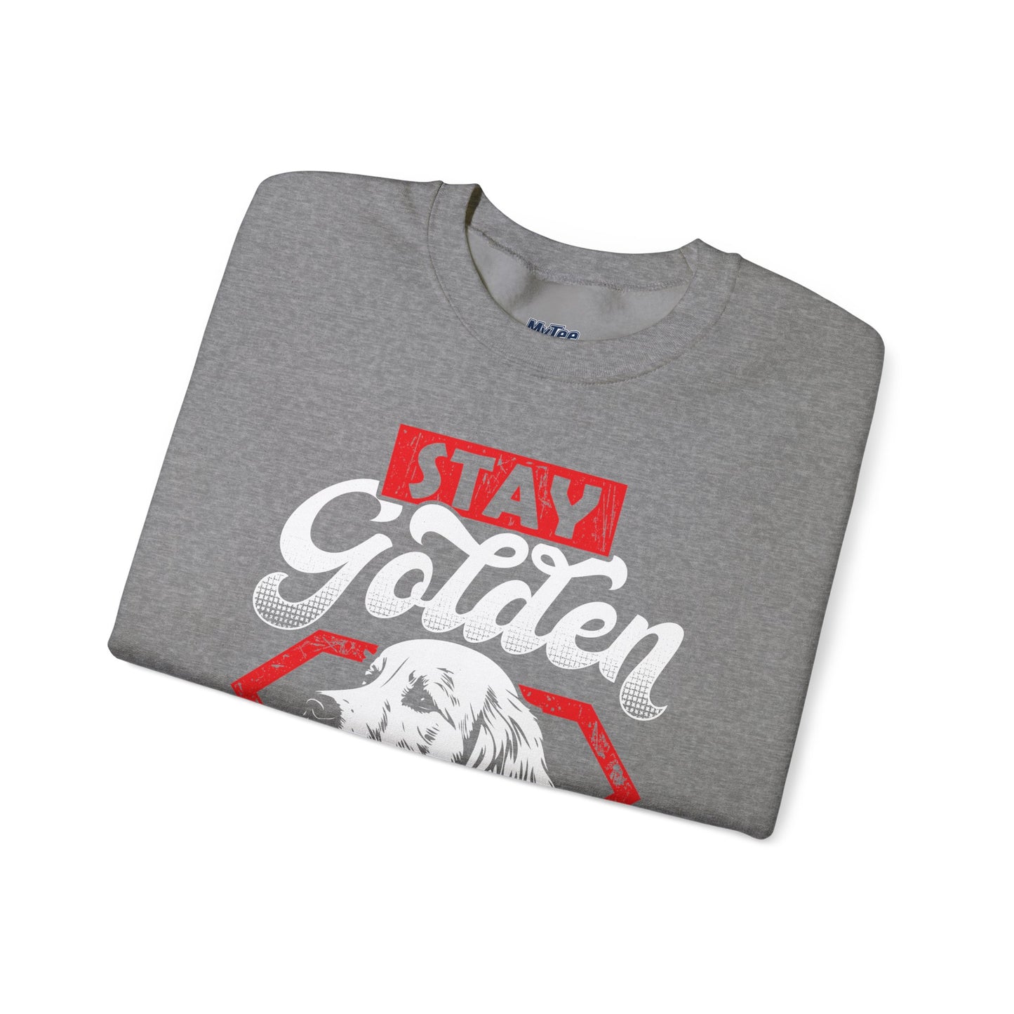 Stay Golden Retriever Sweatshirt – Bold Dog Lover Graphic Tee