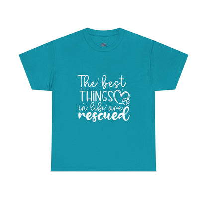 The Best Things In Life Are Rescue Unisex T-Shirt – Cozy Dog Love Vibes