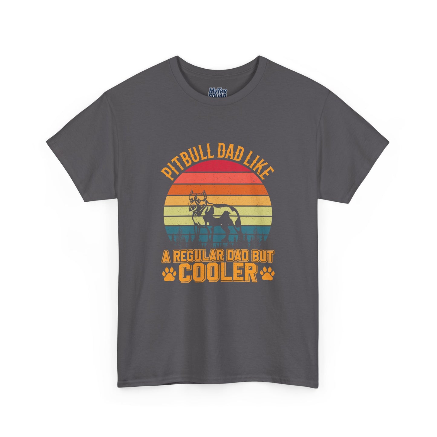 Pitbull Dad Like A Regular Dad But Cooler T-Shirt | Best Gift For Dog Father