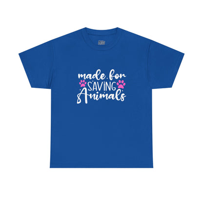 Made For Saving Animals Unisex Cotton T-Shirt | Dog Lover
