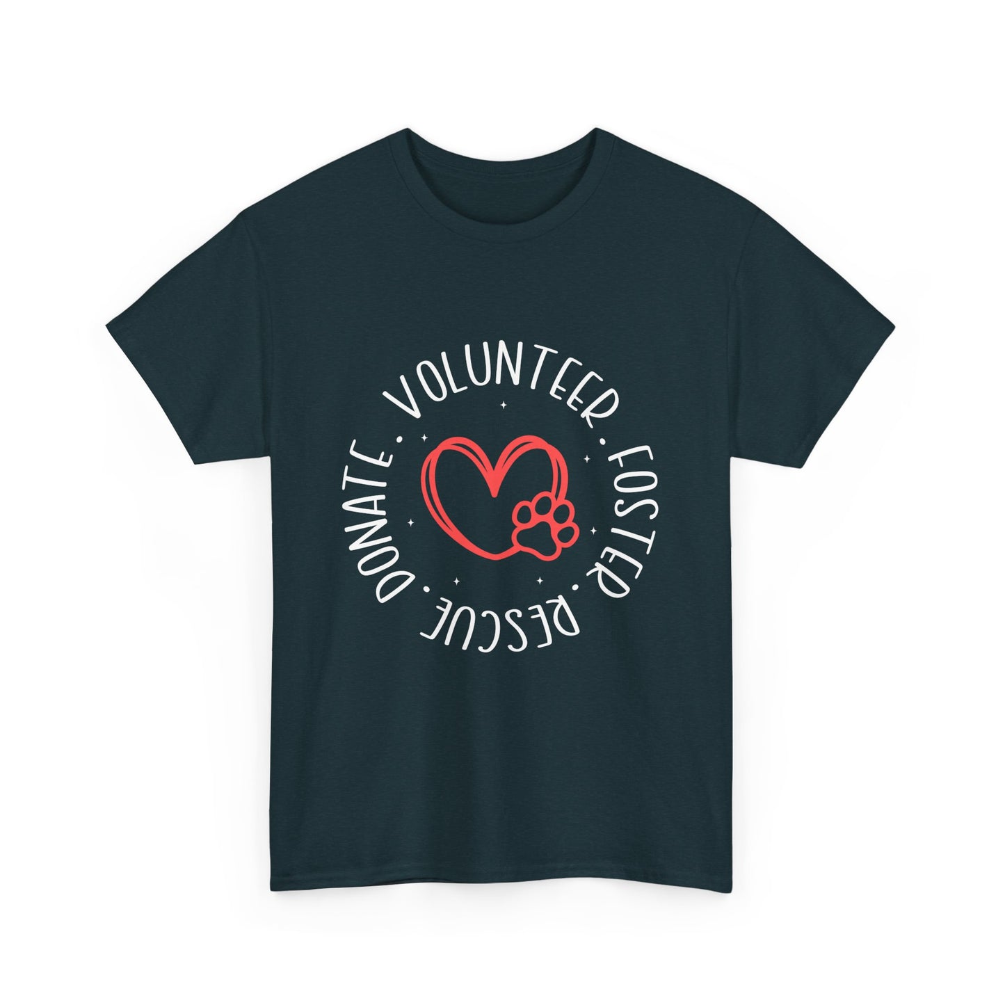 Pet Lover's Heart Volunteer Rescue Foster Donate Unisex T-Shirt