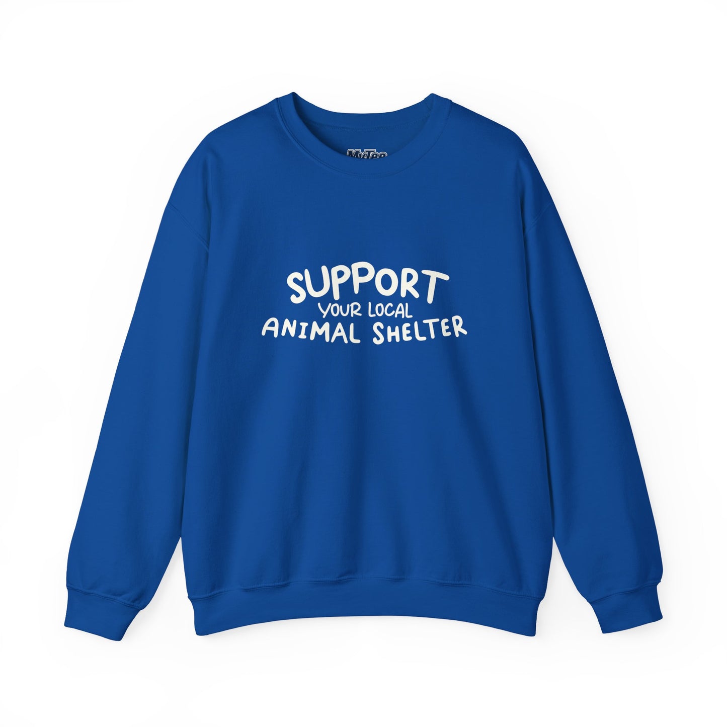 Support Your Local Animal Shelter Unisex Sweatshirt | Animal Lover Gift