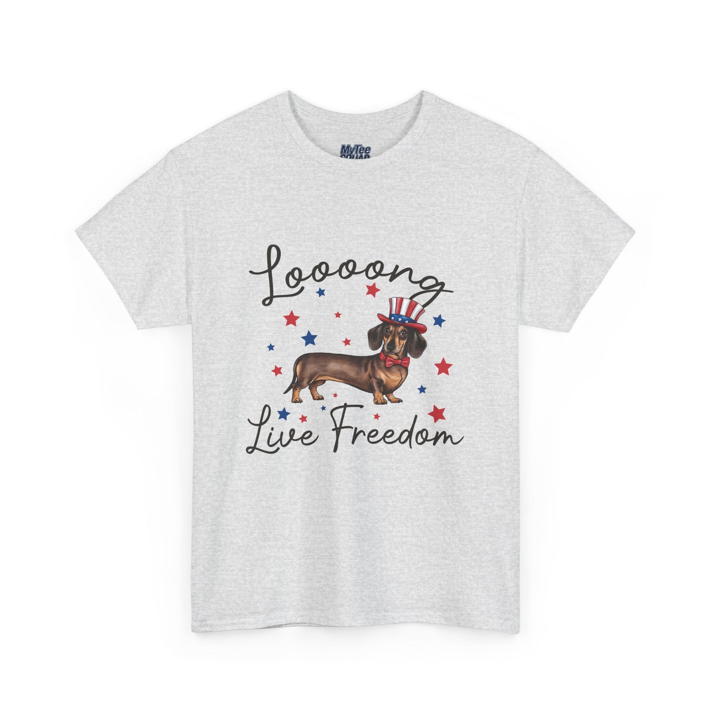 Patriotic Dachshund Loooong Live Freedom Unisex T-Shirt