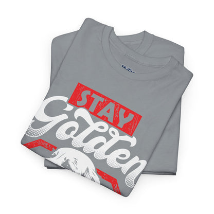Stay Golden Unisex Cotton T-Shirt | Best Gift For Dog Lover