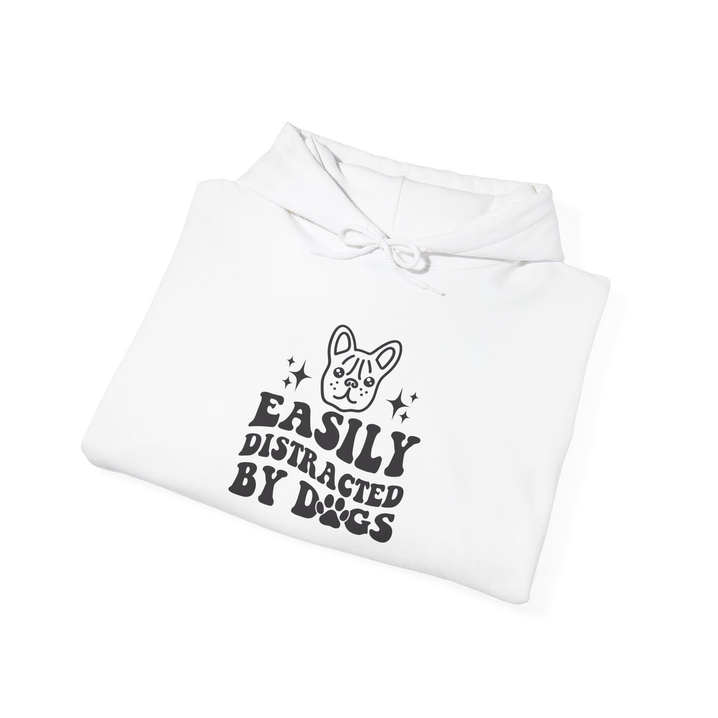 Easily Distracted By Dogs Unisex Hoodie