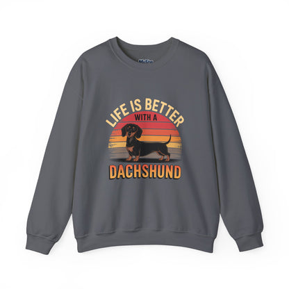 Life Is Better With A Dachshund Unisex Sweatshirt – Cozy Dog Parent Wear