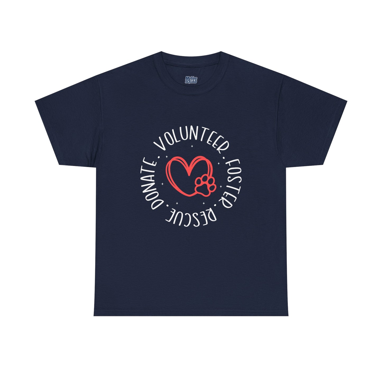 Pet Lover's Heart Volunteer Rescue Foster Donate Unisex T-Shirt