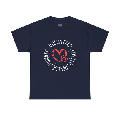Pet Lover's Heart Volunteer Rescue Foster Donate Unisex T-Shirt