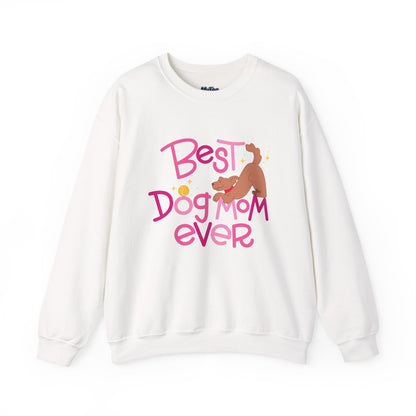Best Dog Mom Ever Crewneck Sweatshirt | Gift For Dog Moms