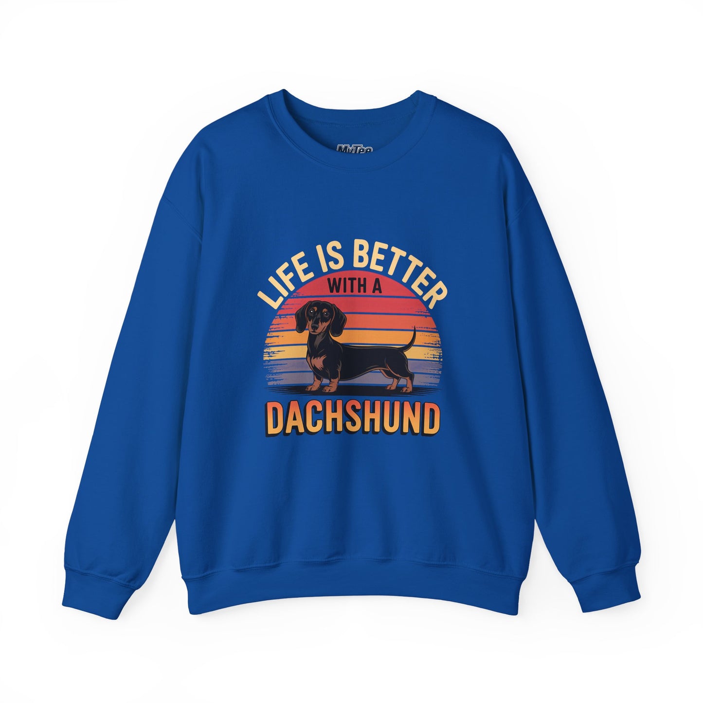 Life Is Better With A Dachshund Unisex Sweatshirt – Cozy Dog Parent Wear