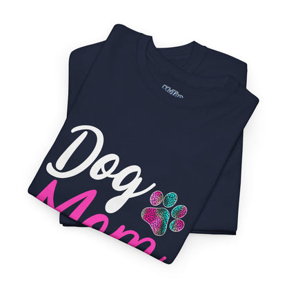 Dog Mom with a Colorful Paw Cotton T-Shirt