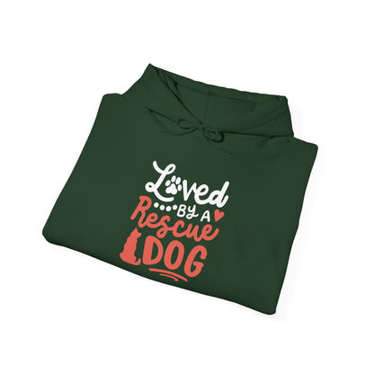Loved By A Rescue Dog Hoodie | Pet Lover Gift, Fur Mom Hoodie, Pet Dad Apparel