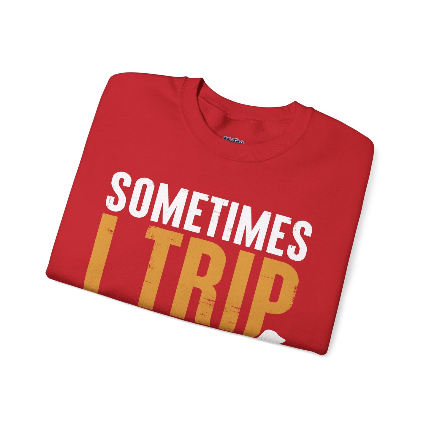 Sometimes I Trip Over My Wiener Unisex Sweatshirt – Dachshund Dog Humor