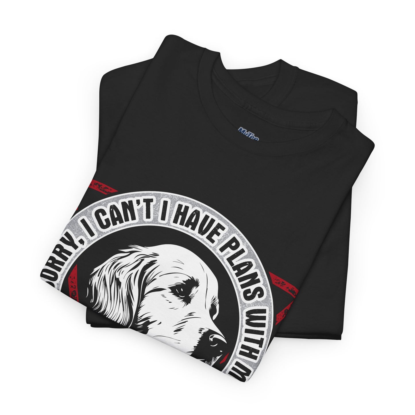 Sorry I Can't I Have Plans With My Golden Retriever Unisex T-Shirts