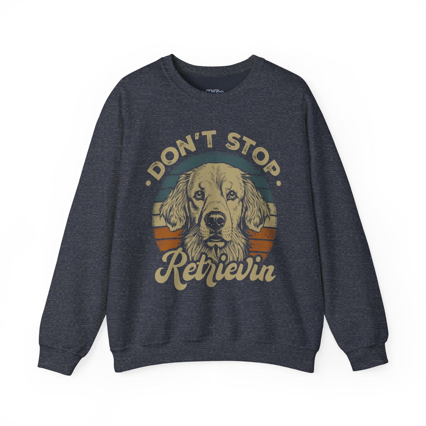 Don't Stop Golden Retrievin' Dog Lovers Unisex Sweatshirt