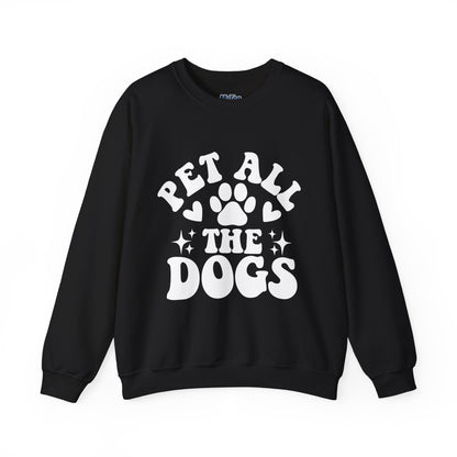 Pet All The Dogs Crewneck Sweatshirt | Cozy Dog Lover Gift