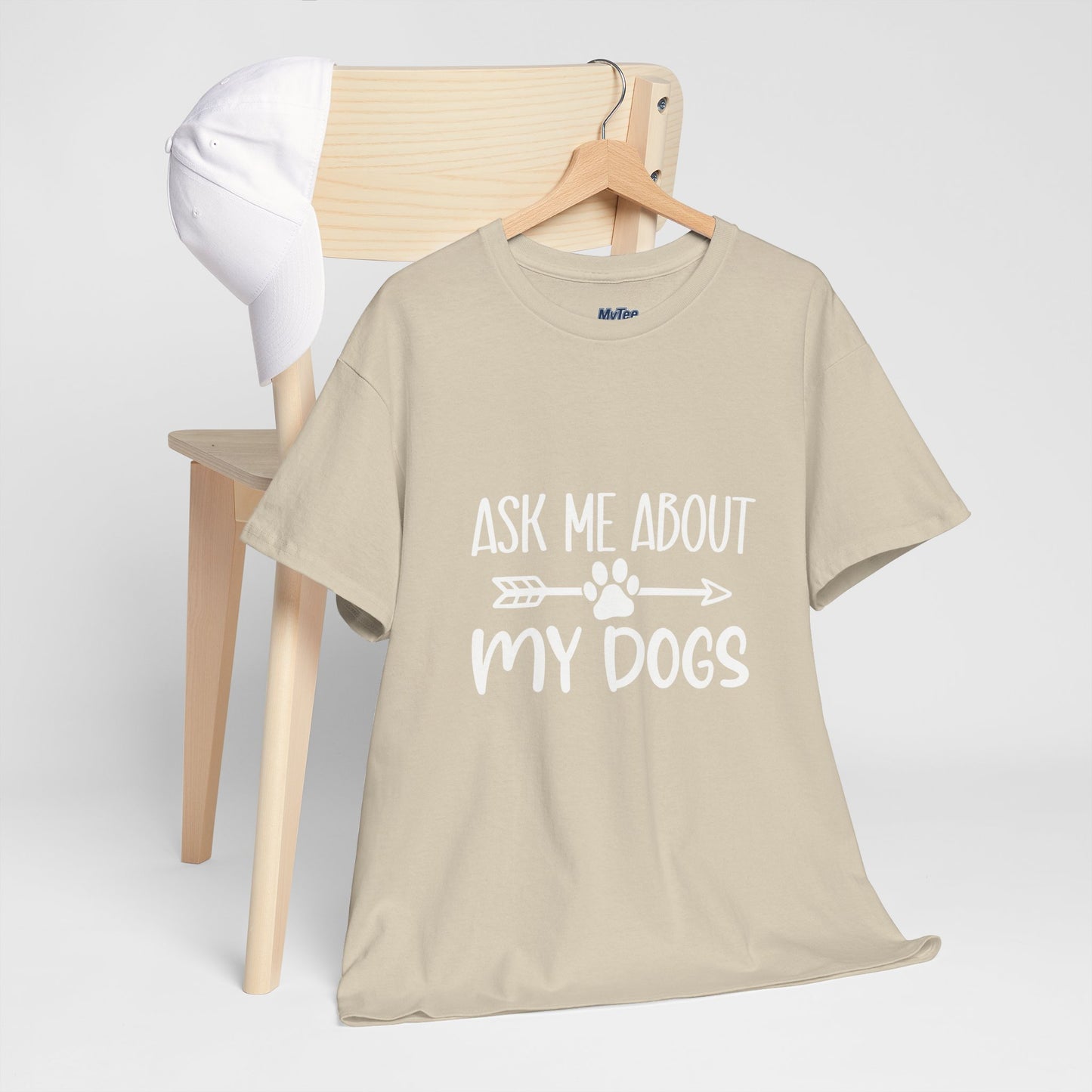 Ask Me About My Dogs Unisex Cotton T-Shirt | Dog Lover Gift