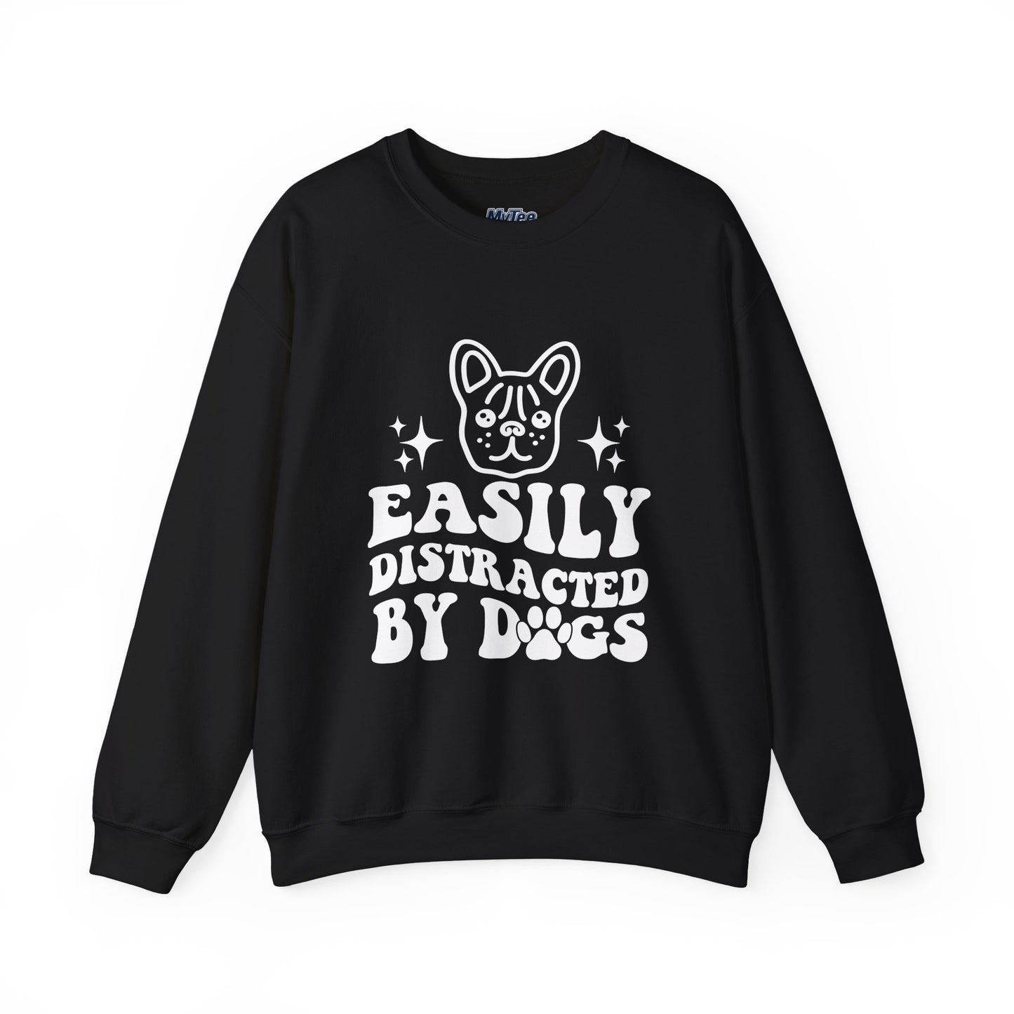 Easily Distracted By Dogs Unisex Sweatshirt | Pet Owner Gift