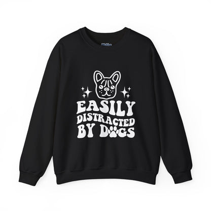 Easily Distracted By Dogs Unisex Sweatshirt | Pet Owner Gift