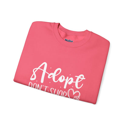 Adopt Don’t Shop Unisex Sweatshirt – Rescue Animals In Style