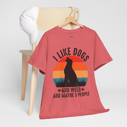 'I Like Dogs And Weed And 3 People' Unisex T-Shirt