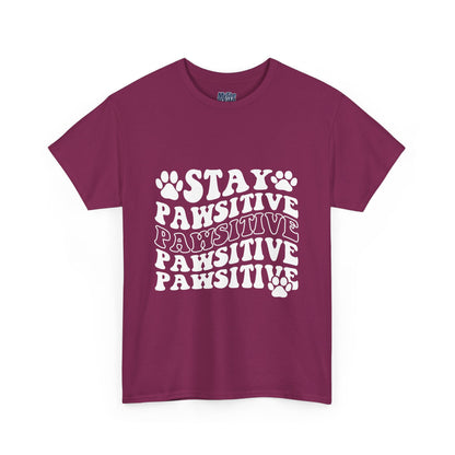 Stay Pawsitive Unisex T-Shirt For Animal Lovers