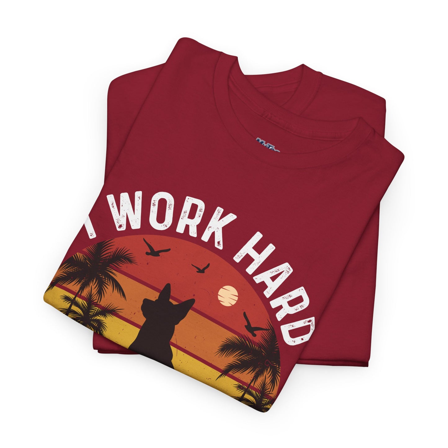 I Work Hard So My Dog Can Chill Unisex T-Shirt