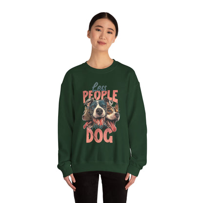 Less People More Dog Sweatshirt – Cozy Dog Lover Crewneck