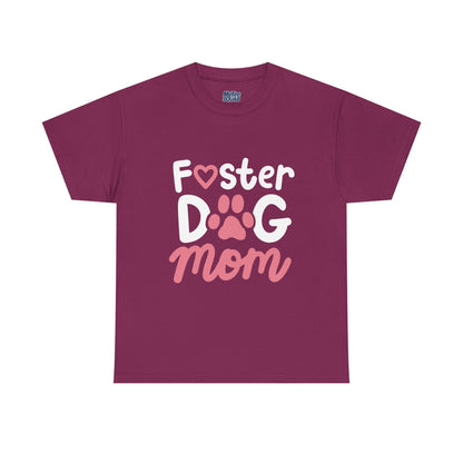 Foster Dog Mom T-Shirt