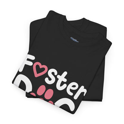 Foster Dog Mom T-Shirt