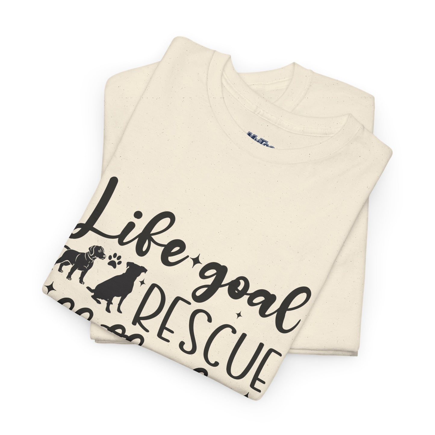 Life Goal Rescue All The Dogs Unisex T-Shirt - Perfect For Animal Lovers